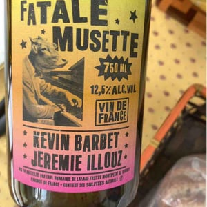 Fatale Musette (X Kévin Barbet) - Wineatic - Jérémie Illouz 