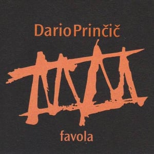 Favola - Dario Prinčič - dario-princic