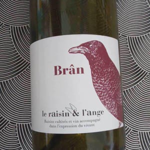 Brân (after 2015) - Le Raisin et l'Ange - Gilles & Antonin Azzoni -2020