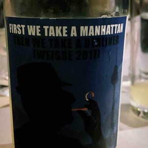 FIRST WE TAKE A MANHATTAN