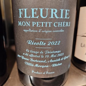 Fleurie Mon petit chéri - Les Bertrand - Guy, Annick & Yann Bertrand -2022