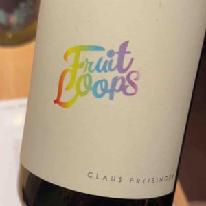 Fruit Loops - Weingut Claus Preisinger - Claus Preisinger 