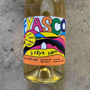 Fyasco Blanc - Ô Fâya Farm - Ilona Hunkeler, Alain Bizard & Denis Sauthier 