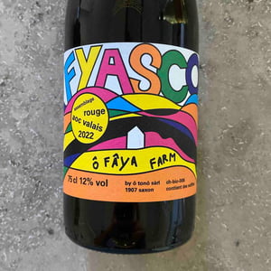 Fyasco Rouge - Ô Fâya Farm - Ilona Hunkeler, Alain Bizard & Denis Sauthier 