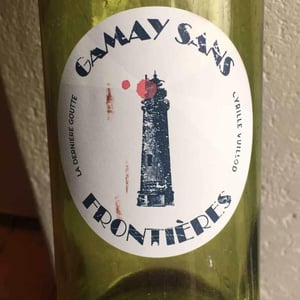 Gamay Sans Frontières - Dernière Goutte - cyrille-vuillod