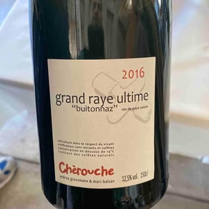 Grand Raye Ultime "Buitonnaz" - Domaine de Chèrouche - Andrea Grossmann & Marc Balzan 