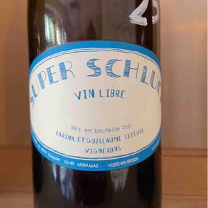 Super Schluck - Domaine de Sulauze - karina-guillaume-lefevre