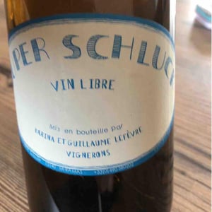 Super Schluck - Domaine de Sulauze - Karina & Guillaume Lefèvre 
