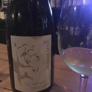 Grenache Gris - Le Temps Retrouvé - Michaël Georget 