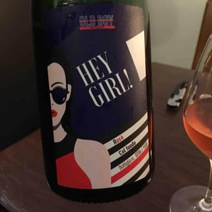 Hey Girl! - Old Boy Wine Negotiant - Old Boy Wine Negotiant 
