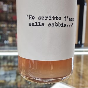 Ho scritto t'amo sulla sabbia... - Le vigne di san pietro - Carlo Nerozzi -2022