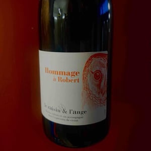 Hommage à Robert (label 1 before 2015) - Le Raisin et l'Ange - gilles-antonin-azzoni