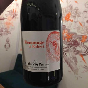 Hommage à Robert (label 2 after 2015) - Le Raisin et l'Ange - gilles-antonin-azzoni