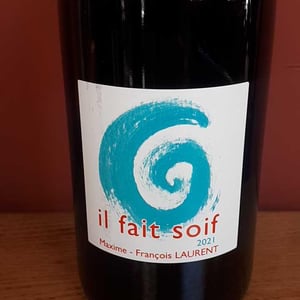 Il Fait Soif - Maxime-François Laurent - Maxime-François Laurent 