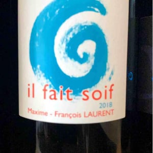 Il Fait Soif - Maxime-François Laurent - maxime-francois-laurent