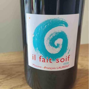 Il Fait Soif - Maxime-François Laurent - maxime-francois-laurent