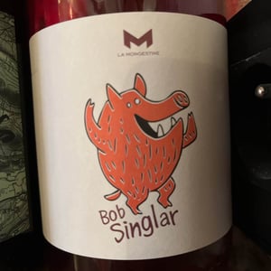 Bob Singlar Rouge - Domaine de la Mongestine - Maxime Gamard , Céline & Harry Gozlan 
