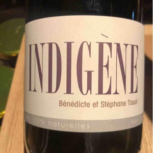 Domaine André & Mireille Tissot - Bénédicte & Stéphane Tissot - Indigene