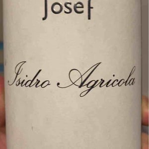 Isidro Agricola - Josef Wine - Luca Francesconi 