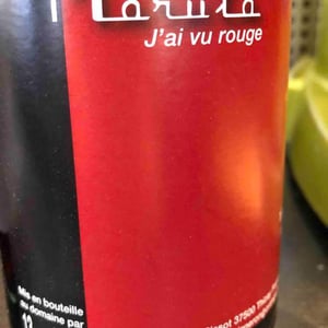 J'ai vu rouge