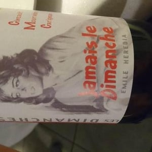 Domaine des Dimanches - Émile Hérédia - Jamais Le Dimanche