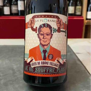 Je Ne Souffre Plus - Domaine La Florane - francois-adrien-fabre