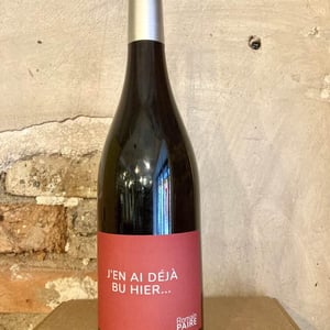 J’en Ai Déjà Bu Hier - Domaine des Pothiers - denise-georges-romain-paire