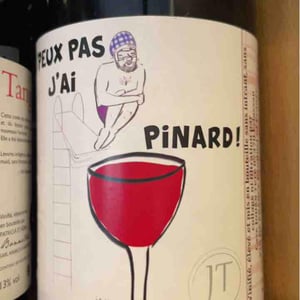 J’peux Pas J’ai Pinard - Domaine Johan Tete - Johan Tete 