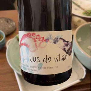 Jus de Vilain - Francine & François Dhumes - Francine & François Dhumes 