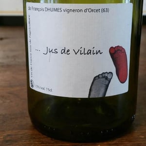 Jus de Vilain - Francine & François Dhumes - Francine & François Dhumes 