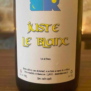 Juste le Blanc - Domaine Du Bois Rond - melanie-dedron-et-igor-denat