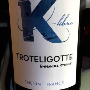 Clos Troteligotte - Emmanuel Rybinski - K-Libre Chenin