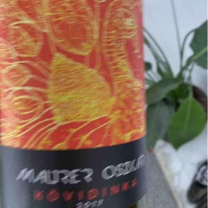 Kovidinka - Maurer Winery - Oszkár Maurer 