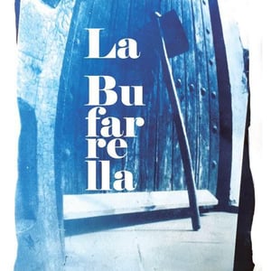 La Bufarrella - Celler La Salada - Toni Carbó 