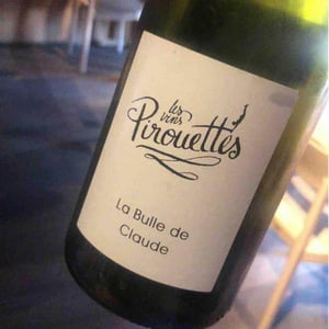 La Bulle de Claude - Les Vins Pirouettes - Pierre Sanchez, Rémi Ségura & Xavier Couturier 