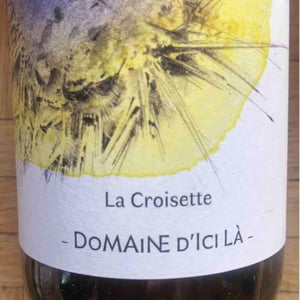 Domaine D'ici là - Adrien Bariol - La Croisette Blanc