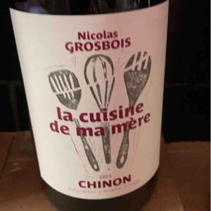 La Cuisine de ma mère (Label from 2020) - Domaine Grosbois - sylvain-nicolas-grosbois