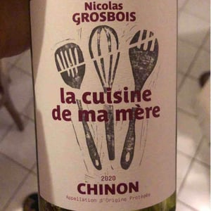 La Cuisine de ma mère (Label from 2020) - Domaine Grosbois - sylvain-nicolas-grosbois