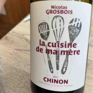La Cuisine de ma mère (Label from 2020) - Domaine Grosbois - Sylvain & Nicolas Grosbois 