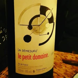 La Démesure - La Pinarderie (ex Le Petit Domaine) - aurelien-petit