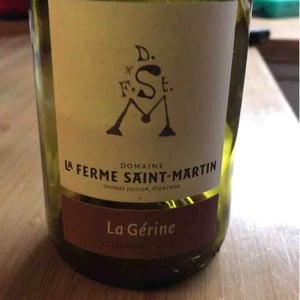 La Gerine - La Ferme Saint-Martin - Les Vins de Thomas - Sophie & Thomas Jullien 