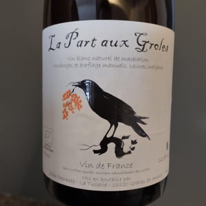 La Part Aux Groles-Macération - La Part aux Groles - Julien Desrante 