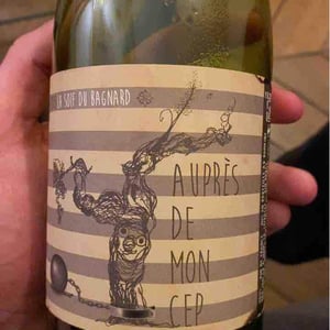 La Soif Du Bagnard - Auprès De Mon Cep - ian-lu