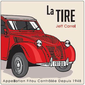 La Tire - Jeff Carrel - Jeff Carrel 