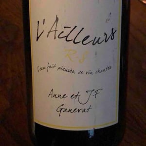 L'Ailleurs - Domaine Ganevat - Anne & Jean-François Ganevat 