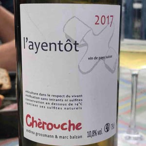 L'ayentôt - Domaine de Chèrouche - Andrea Grossmann & Marc Balzan -2019