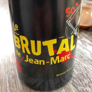 Le Brutal de Jean-Marc - Les Vins Pirouettes - Pierre Sanchez, Rémi Ségura & Xavier Couturier 