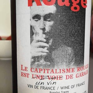 Domaine Le Clocher - Les Vins de Sainte Anne - Brendan & Sean Tracey - Le Capitalisme Rouge est une Voie de Garage