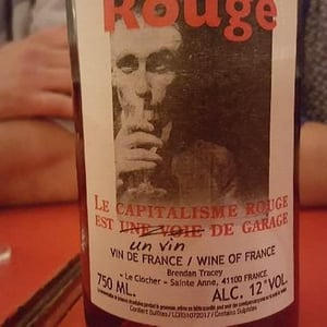 Domaine Le Clocher - Les Vins de Sainte Anne - Brendan & Sean Tracey - Le Capitalisme Rouge est une Voie de Garage
