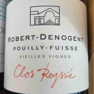Le Clos Reyssié - Domaine Robert-Denogent - Jean-Jacques, Antoine & Nicolas Robert 